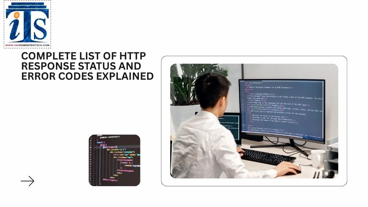 Complete List of HTTP Response Status and Error Codes Explained