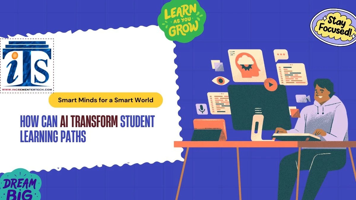 How Can AI Transform Student Learning Paths