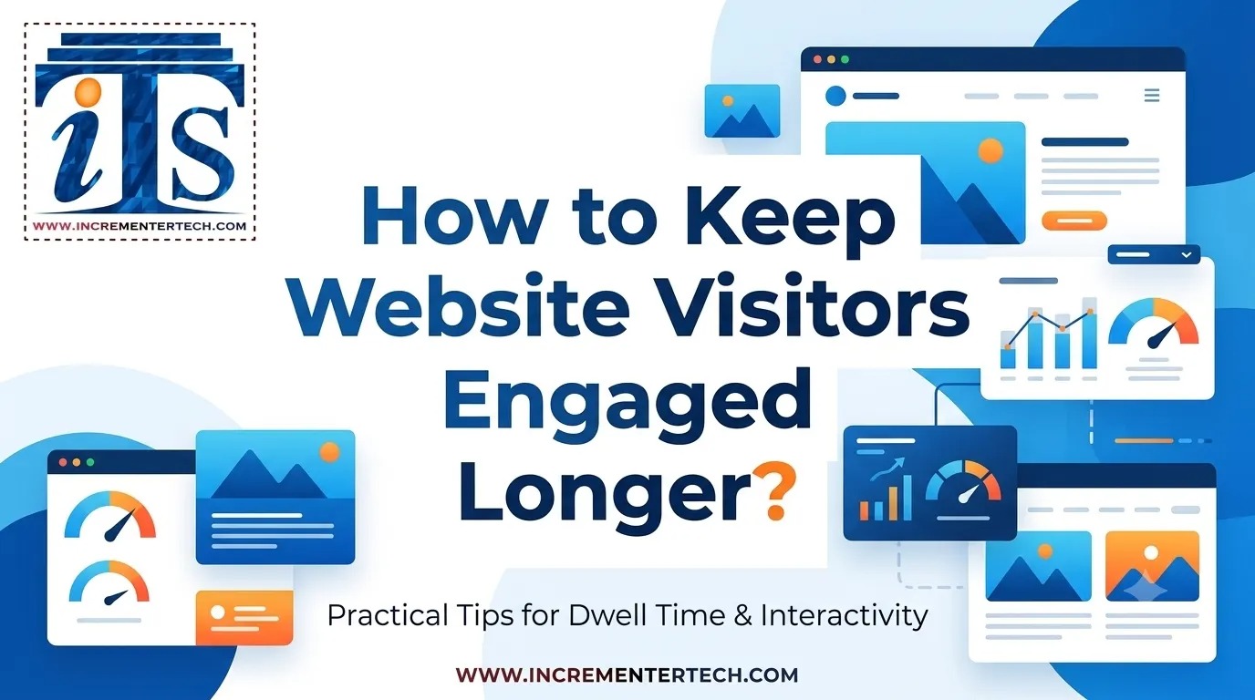 How to Keep Website Visitors Engaged Longer