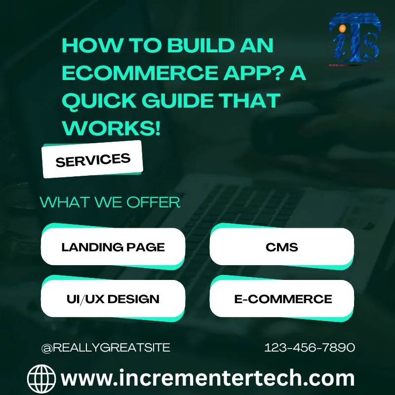 How to Build an eCommerce App? A Quick Guide That Works!