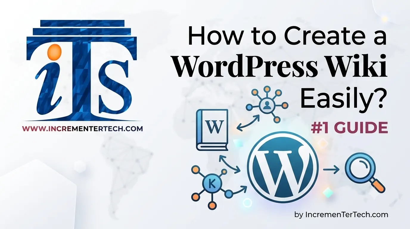 How to Create a WordPress Wiki Easily