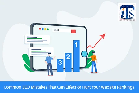 common-SEO-mistakes-that-can-effect-or-hurt-your-website-rankings