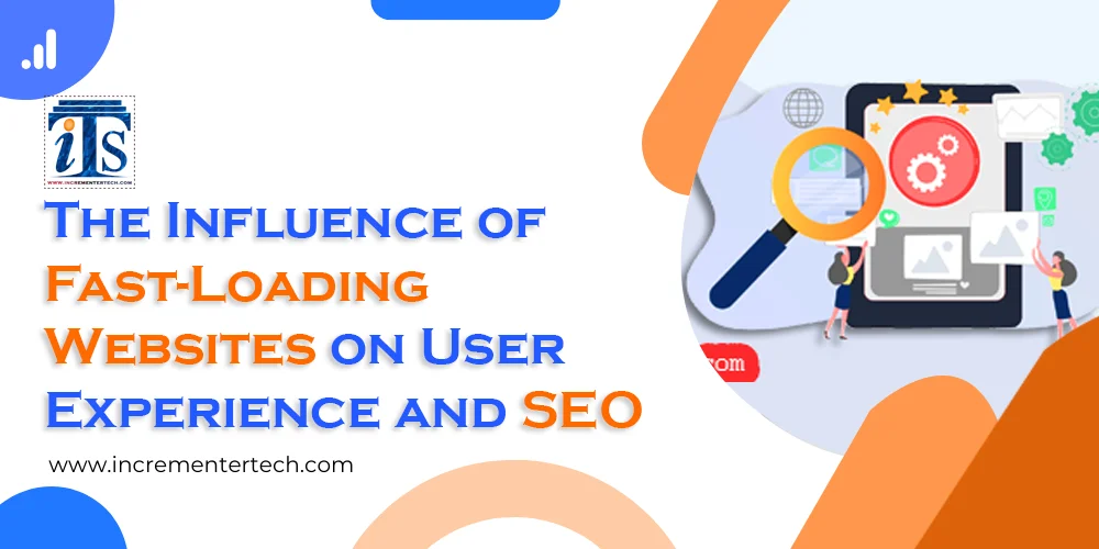 The Influence of Fast-Loading Websites on User Experience and SEO